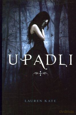 Upadli - Lauren Kate [KSIĄŻKA]