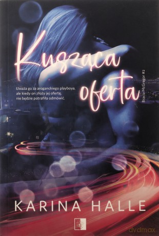 Kusząca oferta. Bracia McGregor (Tom 2) - Karina Halle [KSIĄŻKA]