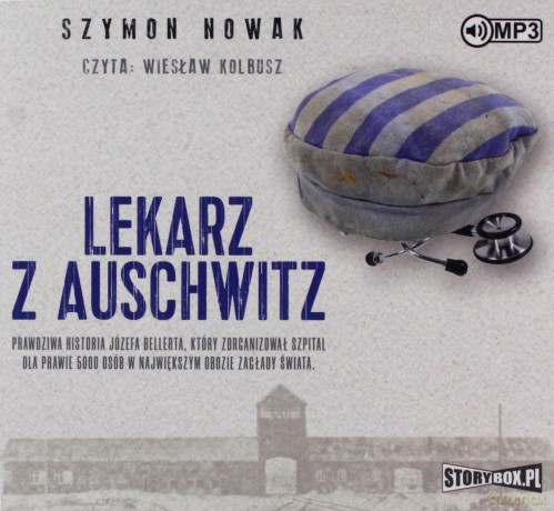 Lekarz z Auschwitz - Szymon Nowak [AUDIOBOOK]