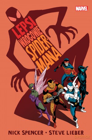 Lepsi wrogowie Spider-Mana - Nick Spencer, Steve Lieber [KOMIKS]