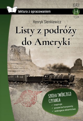Listy z podróży do Ameryki. Lektura z opracowaniem - Henryk Sienkiewicz [KSIĄŻKA]