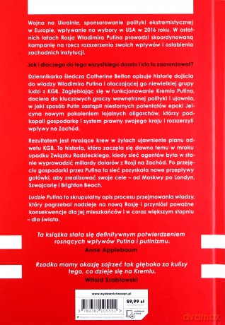 Ludzie Putina. Jak KGB odzyskało Rosję i zwróciło się przeciwko Zachodowi - Catherine Belton [KSIĄŻKA]