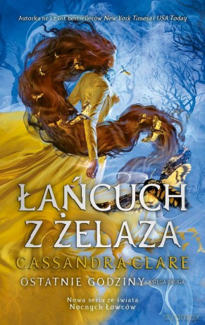 Łańcuch z żelaza. Ostatnie godziny. Księga 2 - Cassandra Clare [KSIĄŻKA]