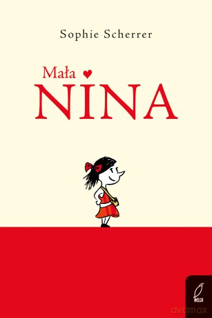 Mała Nina - Sophie Scherrer [KSIĄŻKA]