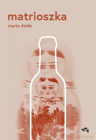 Matrioszka - Marta Dzido [KSIĄŻKA]