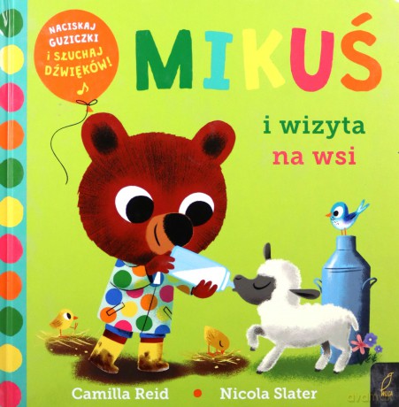 Mikuś i wizyta na wsi - Camilla Reid [KSIĄŻKA]