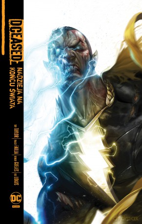 Nadzieja na końcu świata. DCEased (Tom 3) [KOMIKS]