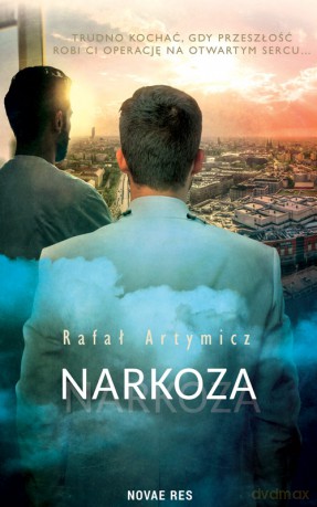 Narkoza - Rafał Artymicz [KSIĄŻKA]