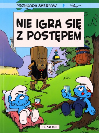 Nie igra się z postępem. Smerfy Komiks - Peyo [KOMIKS]