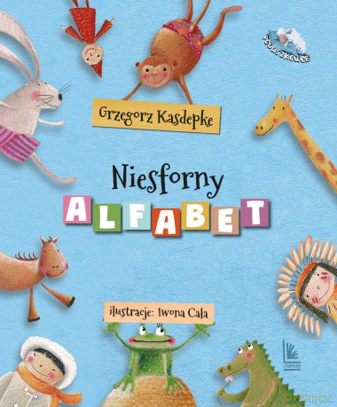 Niesforny alfabet - Grzegorz Kasdepke [KSIĄŻKA]