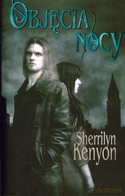 Objęcia Nocy - Sherrilyn Kenyon [KSIĄŻKA]