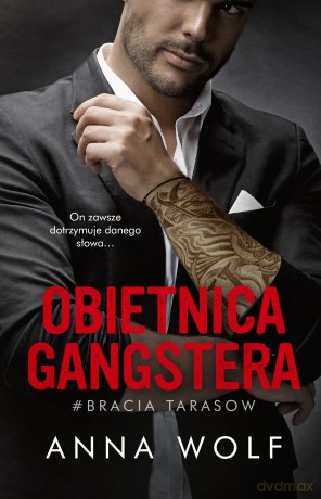 Obietnica gangstera - Anna Wolf [KSIĄŻKA]