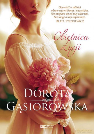 Obietnica Łucji - Dorota Gąsiorowska [KSIĄŻKA]