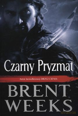 Czarny Pryzmat - Brent Pryzmat [KSIĄŻKA]