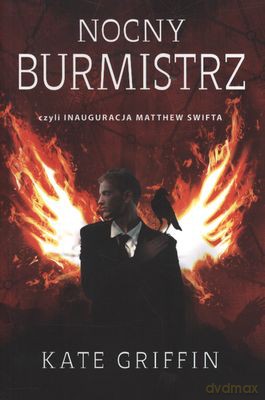 Nocny Burmistrz - Kate Griffin [KSIĄŻKA]