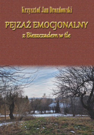 Pejzaż emocjonalny - Krzysztof Jan Drozdowski [KSIĄŻKA]