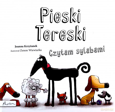 Pieski Tereski. Czytam sylabami - Joanna Krzyżanek [KSIĄŻKA]
