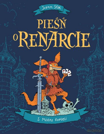 Pieśń o Renarcie .1 Mistrz forteli - Joann Sfar, Brigitte Findakly [KOMIKS]