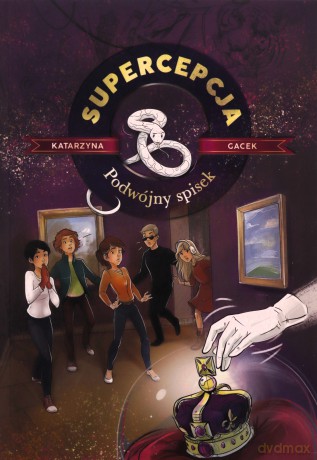 Podwójny spisek. Supercepcja (Tom 2) - Katarzyna Gacek [KSIĄŻKA]