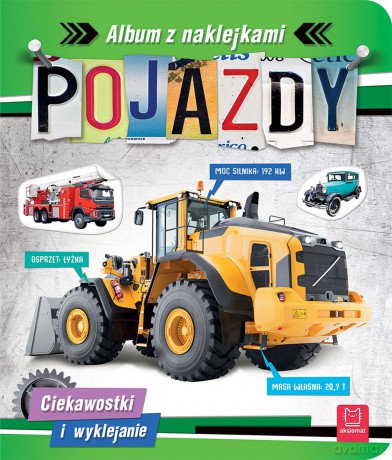 Pojazdy. Ciekawostki i wyklejanie. Album z naklejkami - Agnieszka Bator [KSIĄŻKA]