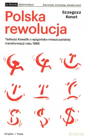 Polska Rewolucja - Grzegorz Konat [KSIĄŻKA]