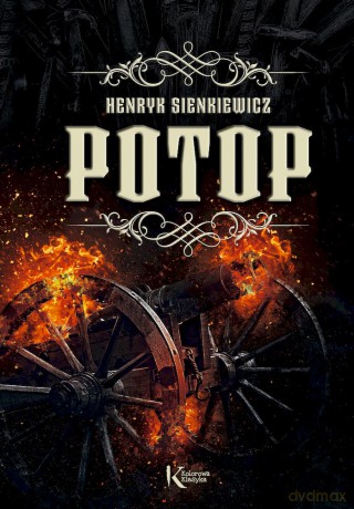 Potop - Henryk Sienkiewicz [KSIĄŻKA]