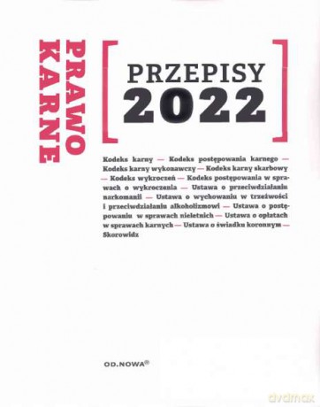 Prawo karne. Przepisy 2022 [KSIĄŻKA]