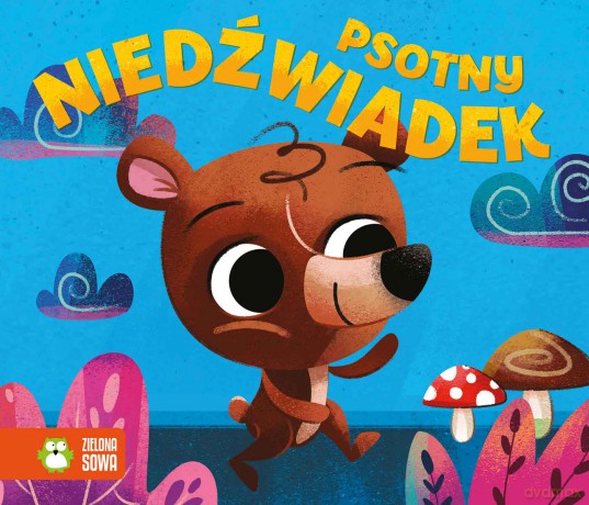 Psotny niedźwiadek. Historyjki harmonijki [KSIĄŻKA]