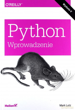 Python. Wprowadzenie - Mark Lutz [KSIĄŻKA]
