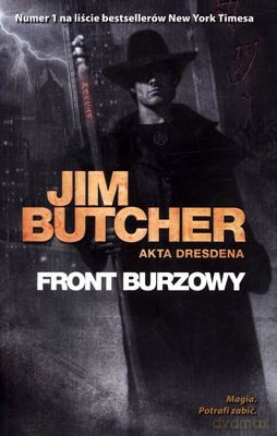 Front Burzowy Akta Dresdena - Jim Butcher [KSIĄŻKA]