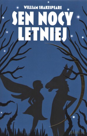 Sen nocy letniej - William Shakespeare [KSIĄŻKA]