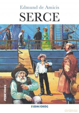 Serce - Edmund de Amicis [KSIĄŻKA]