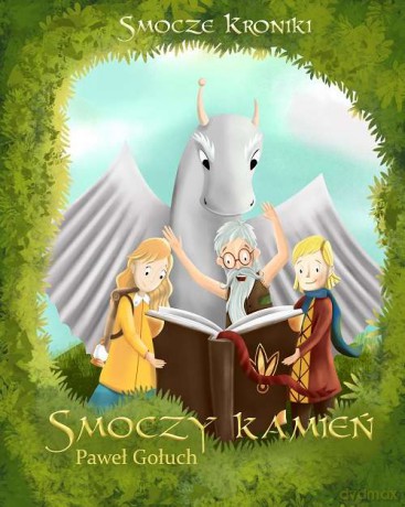 Smoczy kamień. Smocze kroniki (Tom 2) - Paweł Gołuch [KSIĄŻKA]