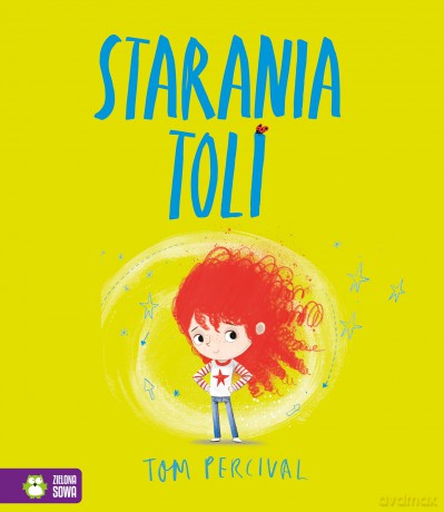 Starania Toli - Tom Percival [KSIĄŻKA]