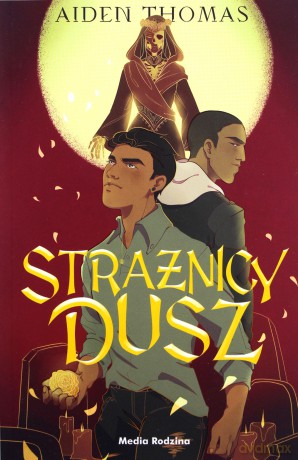 Strażnicy dusz - Aiden Thomas [KSIĄŻKA]