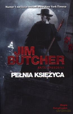 Pełnia Księżyca Akta Dresdena - Jim Butcher [KSIĄŻKA]