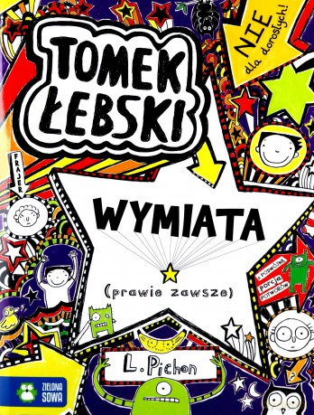 Tomek Łebski wymiata (prawie zawsze) - Liz Pichon [KSIĄŻKA]