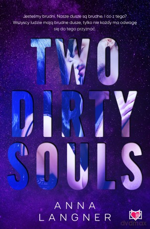 Two Dirty Souls - Anna Langner [KSIĄŻKA]