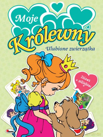 Ulubione zwierzątka. Moje Królewny - Mariola Budek [KSIĄŻKA]