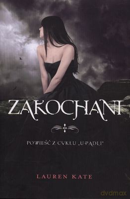 Zakochani - Lauren Kate [KSIĄŻKA]