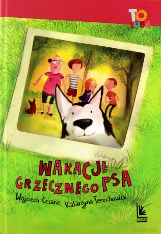 Wakacje grzecznego psa - Wojciech Cesarz, Katarzyna Terechowicz [KSIĄŻKA]