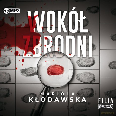 Wokół zbrodni - Mariola Kłodawska [AUDIOBOOK]