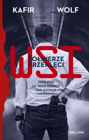 WSI. Żołnierze przeklęci - Kafir, Wolf [KSIĄŻKA]