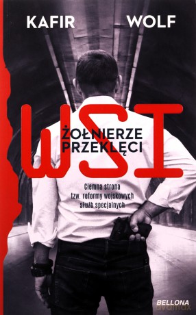 WSI. Żołnierze przeklęci - Kafir, Wolf [KSIĄŻKA]