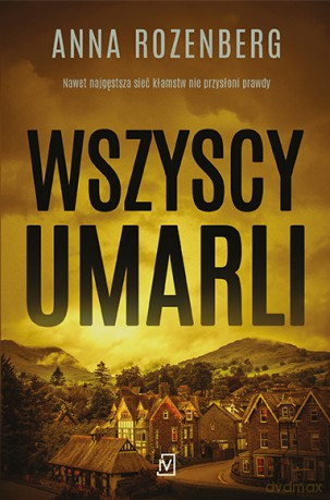 Wszyscy umarli - Anna Rozenberg [KSIĄŻKA]