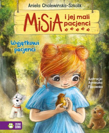 Wyjątkowi pacjenci. Misia i jej mali pacjenci - Aniela Cholewińska-Szkolik [KSIĄŻKA]