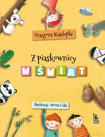 Z piaskownicy w świat - Grzegorz Kasdepke [KSIĄŻKA]