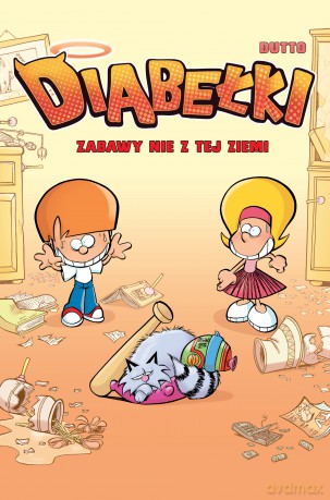 Zabawy nie z tej ziemi. Diabełki (Tom 1) - Olivier Dutto [KOMIKS]
