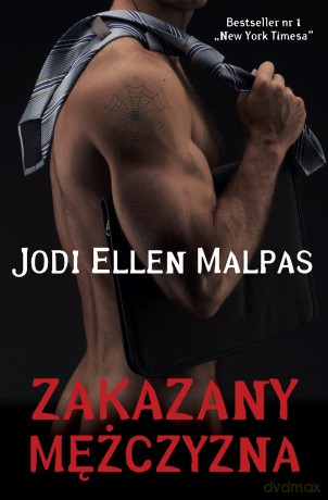 Zakazany mężczyzna - Jodi Ellen Malpas [KSIĄŻKA]
