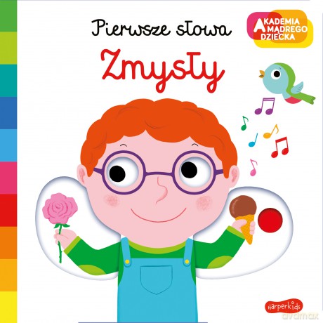 Zmysły. Akademia mądrego dziecka. Pierwsze słowa - Nathalie Choux [KSIĄŻKA]